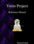 Cover: Yocto Project Reference Manual - Samurai Media Limited