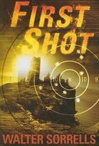 Enlarge image Cover: First Shot - Dutton Children's Books