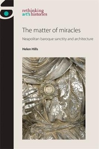 Enlarge image Cover: The Matter of Miracles - Manchester University Press