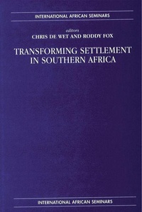 Abbildung von: Transforming Settlement in Southern Africa - Edinburgh University Press
