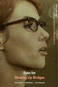 Cover: Eyes for Blowing Up Bridges - John Hansard Gallery