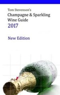 Cover: Tom Stevenson's Champagne & Sparkling Wine Guide 2017 - Price-Sinclair