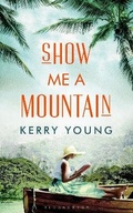 Cover: Show Me A Mountain - Bloomsbury Circus
