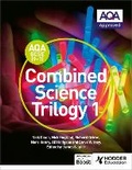 Cover: AQA GCSE (9-1) Combined Science Trilogy Student Book 1 - Hodder Education