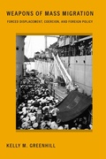 Cover: Weapons of Mass Migration - Cornell University Press