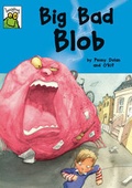 Cover: Big Bad Blob - Franklin Watts Ltd