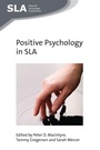 Cover: Positive Psychology in SLA - Multilingual Matters