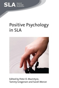 Enlarge image Cover: Positive Psychology in SLA - Multilingual Matters