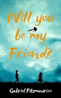 Enlarge image Cover: Will You be My Friend? - Liberties Press Ltd