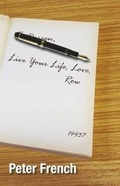 Cover: Live Your Life, Love, Row - Melrose Books