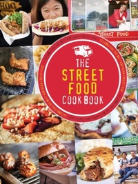 Enlarge image Cover: The Street Food Cook Book - Meze Publishing