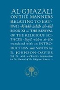 Cover: Al-Ghazali on the Manners Relating to Eating - The Islamic Texts Society