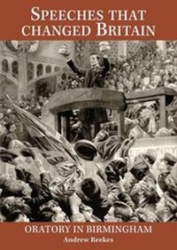 Enlarge image Cover: Speeches that changed Britain - West Midlands History Limited