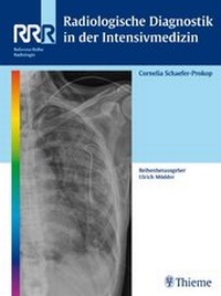 Abbildung von: Radiologische Diagnostik in der Intensivmedizin - Thieme