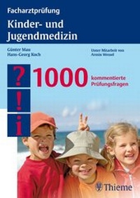 Abbildung von: Facharztprüfung Kinder- und Jugendmedizin - Thieme