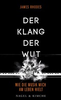 Cover: Der Klang der Wut - Nagel & Kimche