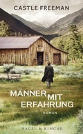 Cover: M&auml;nner mit Erfahrung - Nagel & Kimche