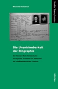 Cover: Die Unentrinnbarkeit der Biographie - B&ouml;hlau