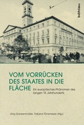 Abbildung von: Vom Vorrücken des Staates in die Fläche - Böhlau