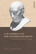 Cover: G. W. Leibniz und der Gelehrtenhabitus - B&ouml;hlau