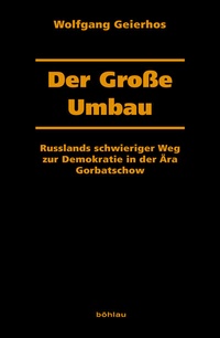 Abbildung von: Der Große Umbau - Böhlau