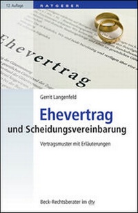 Abbildung von: Ehevertrag und Scheidungsvereinbarung - C.H.BECK