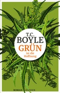 Cover: Gr&uuml;n ist die Hoffnung - Hanser