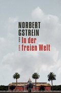 Cover: In der freien Welt - Hanser