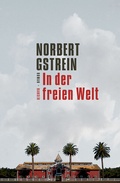 Cover: In der freien Welt - Hanser