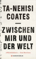 Cover: Zwischen mir und der Welt - Hanser Berlin