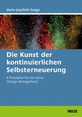 Cover: Die Kunst der kontinuierlichen Selbsterneuerung - Beltz eBook
