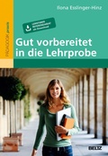 Cover: Gut vorbereitet in die Lehrprobe - Beltz eBook