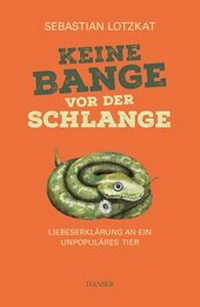 Abbildung von: Keine Bange vor der Schlange - Hanser