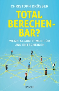 Enlarge image Cover: Total berechenbar? - Hanser