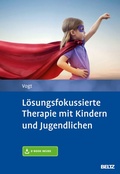 Cover: L&ouml;sungsfokussierte Therapie mit Kindern und Jugendlichen - Beltz eBook