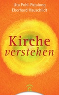 Cover: Kirche verstehen - G&uuml;tersloher Verlagshaus
