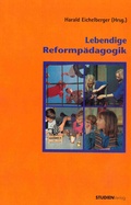 Cover: Lebendige Reformp&auml;dagogik - Studien Verlag