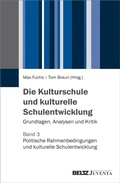 Cover: Die Kulturschule und kulturelle Schulentwicklung - Beltz eBook