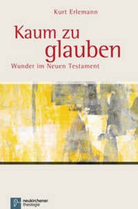 Abbildung von: Kaum zu glauben - Vandenhoeck & Ruprecht