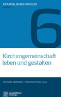 Cover: Kirchengemeinschaft leben und gestalten - Vandenhoeck & Ruprecht