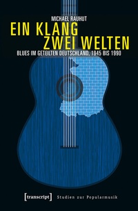 Abbildung von: Ein Klang - zwei Welten - transcript