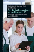 Cover: Von der Fr&uuml;hverrentung bis zur Rente mit 67 - transcript