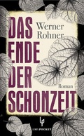 Cover: Das Ende der Schonzeit - Lenos Verlag
