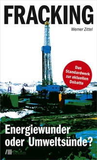 Enlarge image Cover: Fracking - oekom verlag