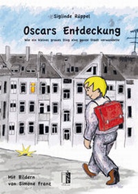 Enlarge image Cover: Oscars Entdeckung - MEDU VERLAG