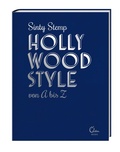 Cover: Hollywood Style von A bis Z - Eden Books - ein Verlag der Edel Verlagsgruppe