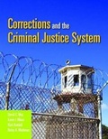 Cover: Corrections and the Criminal Justice System - Jones and Bartlett Publishers, Inc