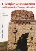 Cover: I templari a Civitavecchia e nel territorio fra Tarquinia e Cerveteri - I papiri;Penne & Papiri