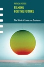 Cover: Filming for the Future - Amsterdam University Press