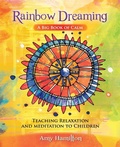 Cover: Rainbow Dreaming-A Big Book of Calm - Indigo Kidz Publishing